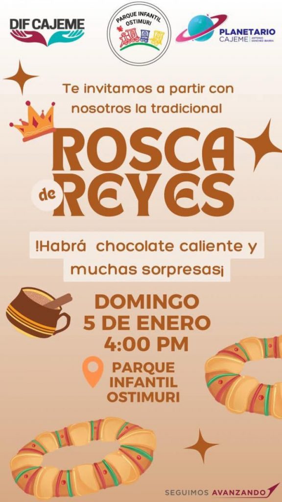 INVITA DIF CAJEME A DISFRUTAR DE LA TRADICIONAL ROSCA DE REYES EN PARQUE INFANTIL OSTIMURI