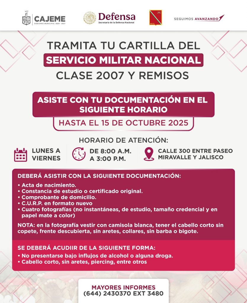 INVITAN A JÓVENES DE CAJEME A REALIZAR TRÁMITE PARA CARTILLA DEL SMN CLASE 2007 Y REMISOS